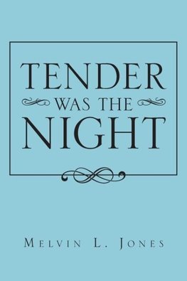 Tender Was the Night