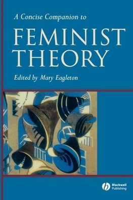 Concise Feminist Theory