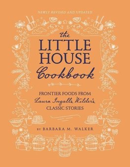 The Little House Cookbook
