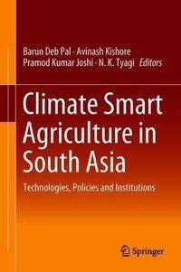 Climate Smart Agriculture in South Asia
