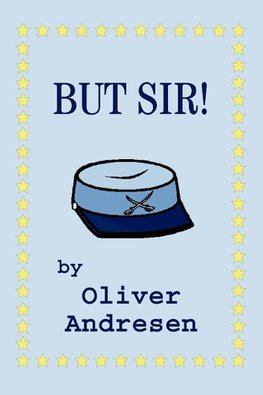 But Sir!