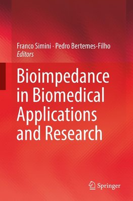 Bioimpedance in Biomedical Applications and Research