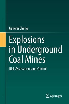 Explosions in Underground Coal Mines