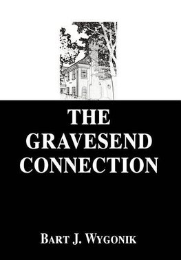 The Gravesend Connection