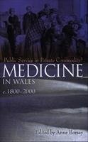 Medicine in Wales c.1800-2000