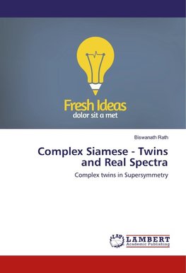 Complex Siamese - Twins and Real Spectra