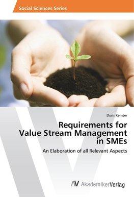 Requirements for Value Stream Management in SMEs