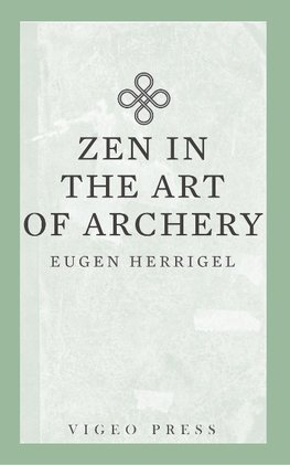 Zen in the Art of Archery
