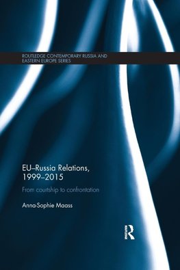 EU-Russia Relations, 1999-2015