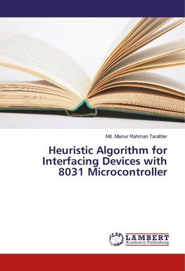 Heuristic Algorithm for Interfacing Devices with 8031 Microcontroller