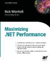 Maximizing .NET Performance