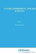 Nature, Experiment, and the Sciences