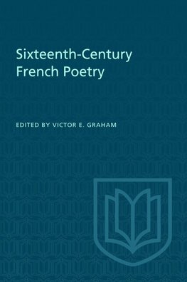 Sixteenth-Century French Poetry