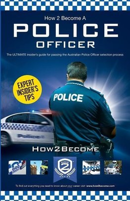 How to Become an Australian Police Officer
