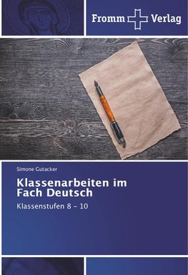 Klassenarbeiten im Fach Deutsch