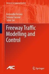 Freeway Traffic Modelling and Control