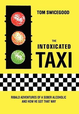 The Intoxicated Taxi