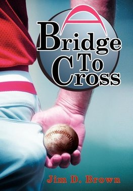 A Bridge To Cross