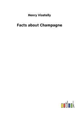 Facts about Champagne