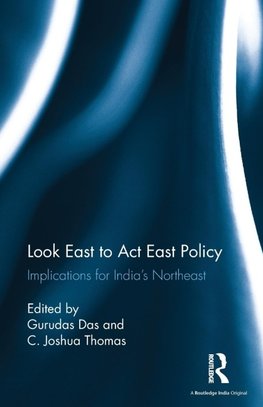 Look East to Act East Policy