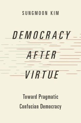 Democracy After Virtue