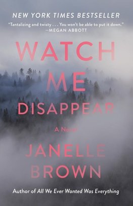 Watch Me Disappear