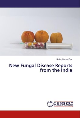 New Fungal Disease Reports from the India
