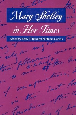 Mary Shelley in Her Times