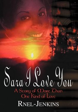 Sara I Love You