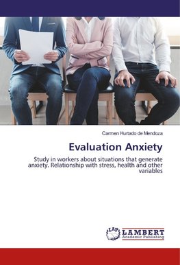 Evaluation Anxiety