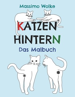 Katzenhintern - Das Malbuch