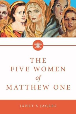 The Five Women Of Matthew One