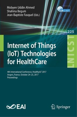 Internet of Things (IoT) Technologies for HealthCare