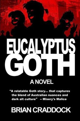 Eucalyptus Goth
