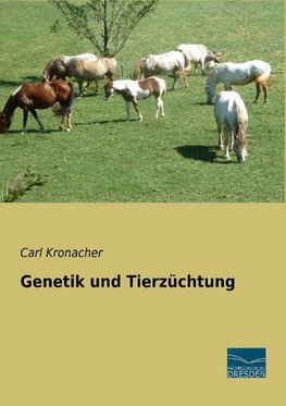 Genetik und Tierzüchtung