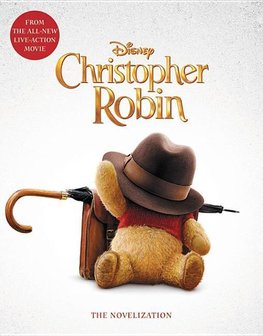 Christopher Robin - The Novelization