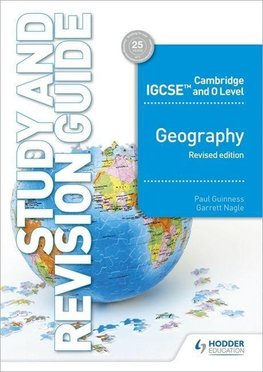 Cambridge and O Level Geography Study and Revision Guide
