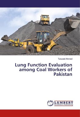 Lung Function Evaluation among Coal Workers of Pakistan
