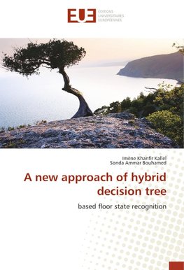 A new approach of hybrid decision tree