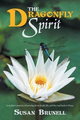 The Dragonfly Spirit