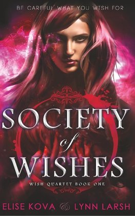 Society of Wishes