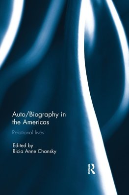 Auto/Biography in the Americas