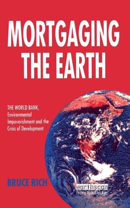 Mortgaging the Earth
