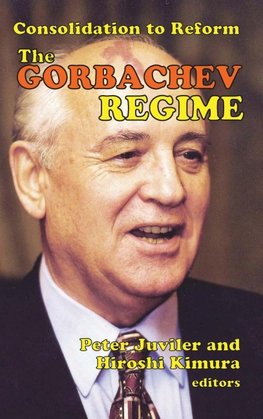 The Gorbachev Regime