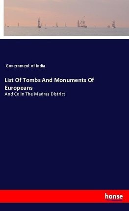 List Of Tombs And Monuments Of Europeans