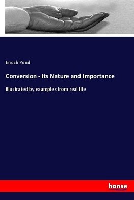 Conversion - Its Nature and Importance