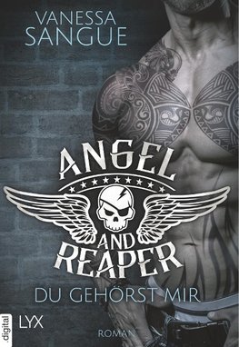 Angel & Reaper - Du gehörst mir