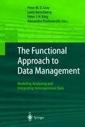 The Functional Approach to Data Management