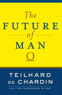 The Future of Man