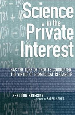 Science in the Private Interest